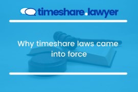 Why timeshare laws came into force