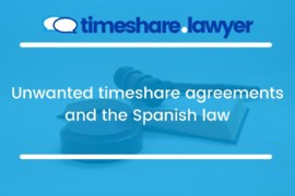 Unwanted timeshare agreements and the Spanish law