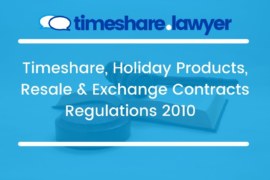 The Timeshare, Holiday Products, Resale and Exchange Contracts Regulations 2010