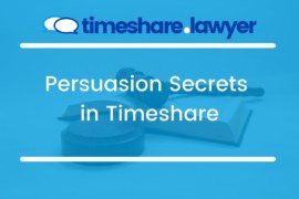 Persuasion Secrets in Timeshare