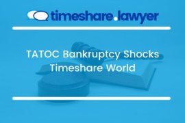 TATOC Bankruptcy Shocks Timeshare World